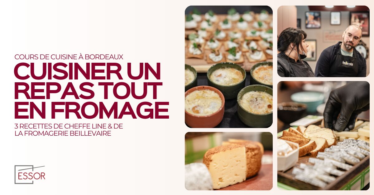 cuisiner un repas tout en fromage bordeaux